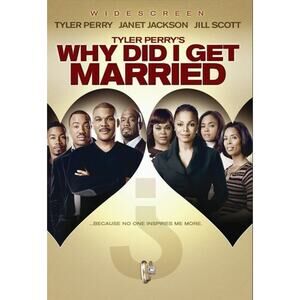 Tyler Perry's Why Did I Get Married (DVD, 2007)
